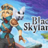 Black Skylands Is the Sky Pirate Fantasy Life Sim I Never Knew I Needed